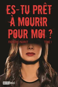 Es-tu prêt à mourir pour moi ?_cover
