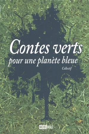 Contes verts pour une planètebleue