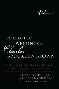 Collected Writings of Charles Brockden Brown