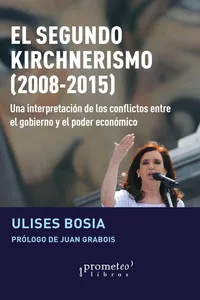 El segundo kirchnerismo, 2008-2015_cover