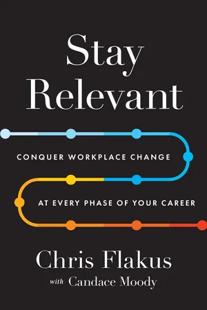 Stay Relevant
