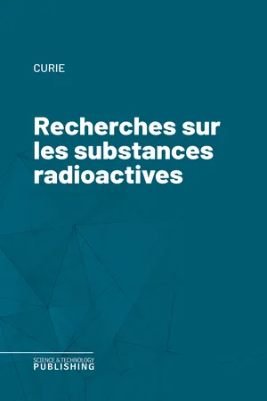 Recherches sur les substances radioactives