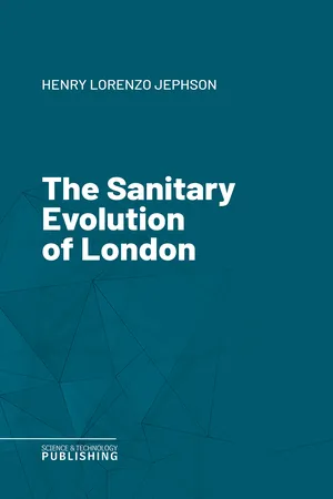 The Sanitary Evolution of London