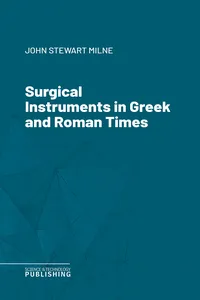 Surgical Instruments in Greek and Roman Times_cover