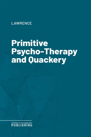 Primitive Psycho-Therapy and Quackery