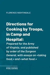 Directions for Cooking by Troops, in Camp and Hospital_cover