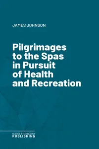 Pilgrimages to the Spas in Pursuit of Health and Recreation_cover
