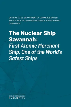 The Nuclear Ship Savannah