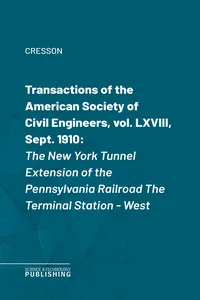 Transactions of the American Society of Civil Engineers, vol. LXVIII, Sept. 1910_cover