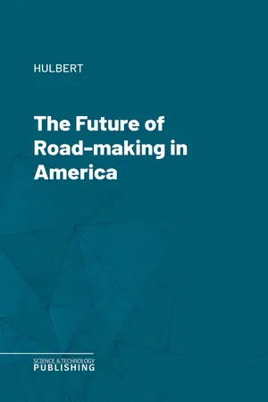 The Future of Road-making in America