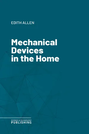 Mechanical Devices in the Home