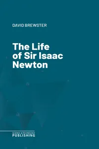 The Life of Sir Isaac Newton_cover