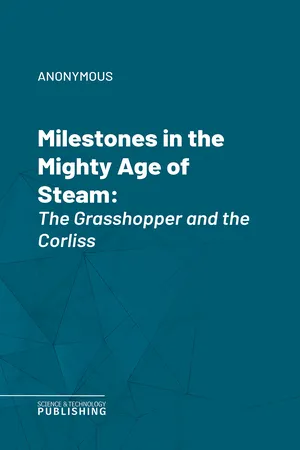 Milestones in the Mighty Age of Steam