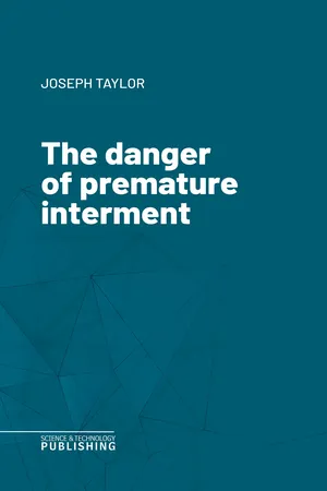 The danger of premature interment