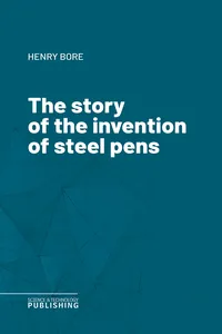 The story of the invention of steel pens_cover