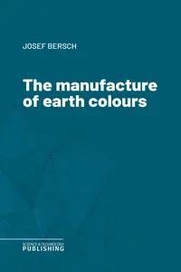 The manufacture of earth colours_cover