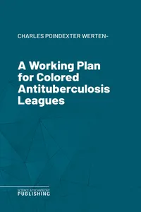 A Working Plan for Colored Antituberculosis Leagues_cover