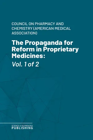 The Propaganda for Reform in Proprietary Medicines