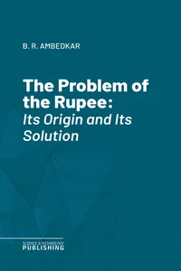 The Problem of the Rupee