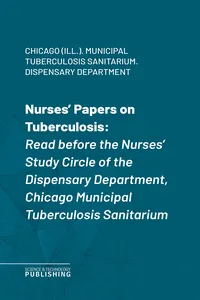 Nurses' Papers on Tuberculosis