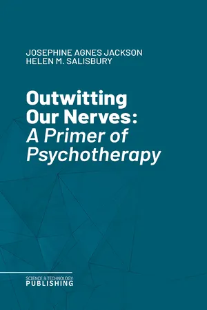 Outwitting Our Nerves