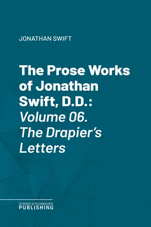 The Prose Works of Jonathan Swift, D.D.