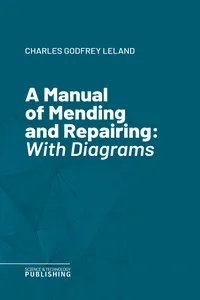A Manual of Mending and Repairing_cover