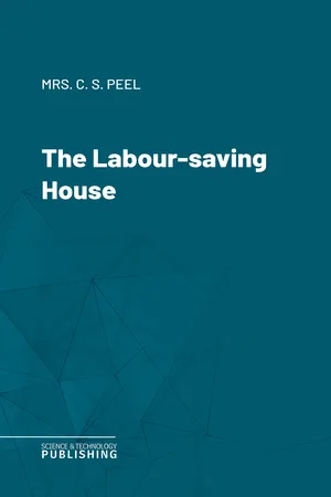 The Labour-saving House