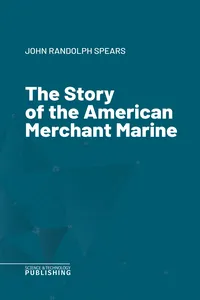 The Story of the American Merchant Marine_cover