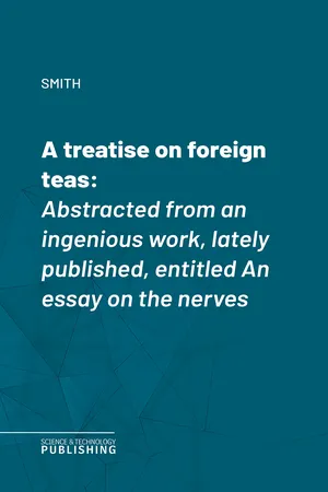 A treatise on foreign teas