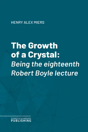 The Growth of a Crystal