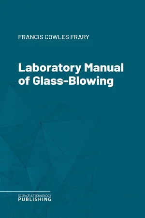 Laboratory Manual of Glass-Blowing