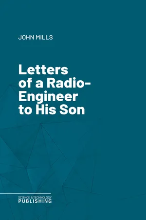 Letters of a Radio-Engineer to His Son