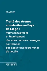 Traité des Arènes construites au Pays de Liége