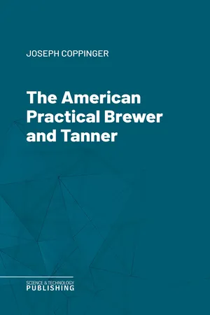 The American Practical Brewer and Tanner