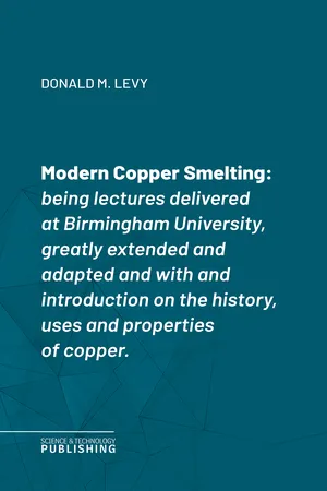 Modern Copper Smelting