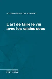 L'art de faire le vin avec les raisins secs_cover