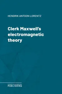 Clerk Maxwell's electromagnetic theory_cover