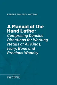 A Manual of the Hand Lathe_cover
