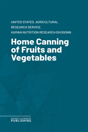 Home Canning of Fruits and Vegetables