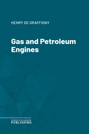 Gas and Petroleum Engines