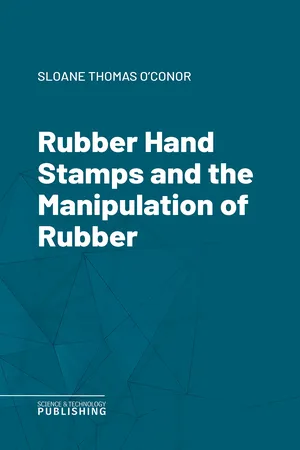 Rubber Hand Stamps and the Manipulation of Rubber