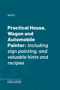Practical House, Wagon and Automobile Painter_cover