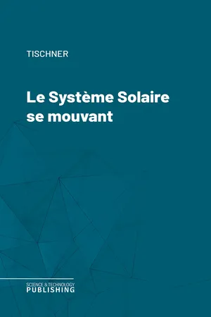 Le Système Solaire se mouvant