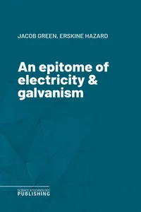 An epitome of electricity & galvanism_cover