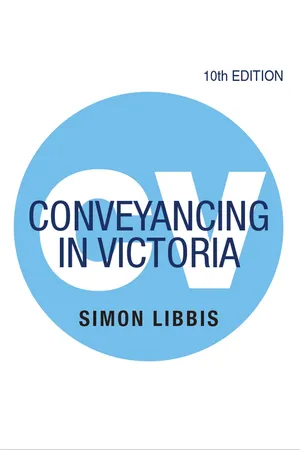 Conveyancing in Victoria 10th Edition