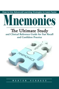 Mnemonics: How to Use Advanced Learning Strategies to Learn Faster_cover