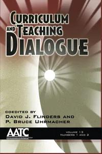 Curriculum and Teaching Dialogue Vol 13 Issue 1 & 2_cover