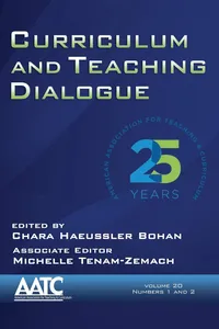 Curriculum and Teaching Dialogue Vol 20 Issue 1 & 2_cover