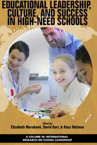 Educational Leadership, Culture, and Success in High-Need Schools_cover